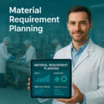 Production and Material Requirement Planning MRP