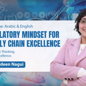 Regulatory Mindset for Supply Chain Excellence