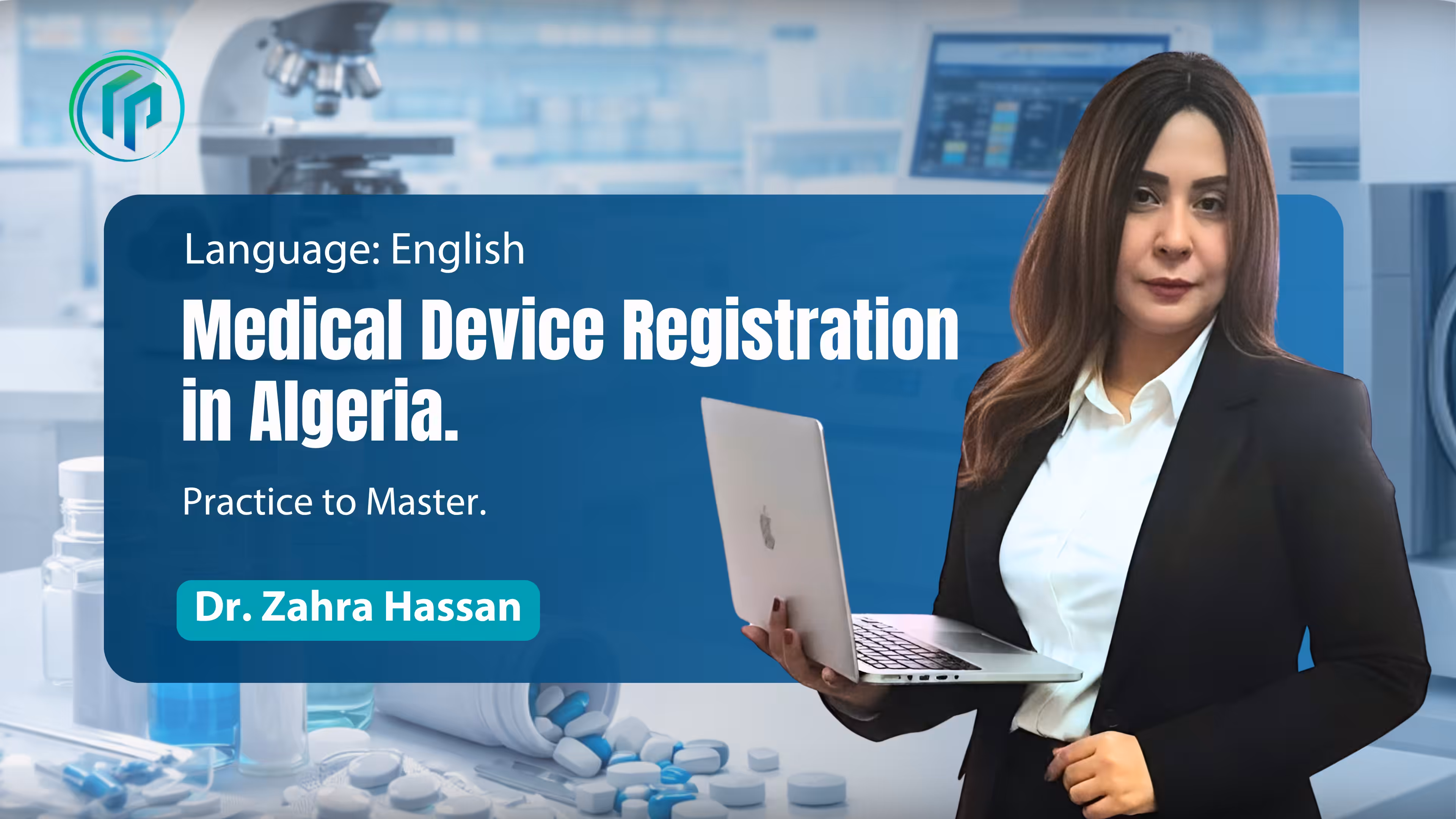 Medical Device Registration in Algeria: Practice to Master