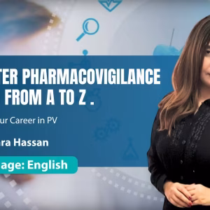 Master PharmacoVigilance from A to Z .