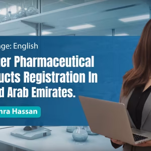 Master Pharmaceutical Products Registration In United Arab Emirates